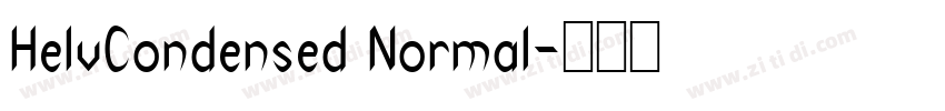 HelvCondensed Normal字体转换